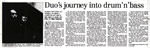 Duo's journey into drum 'n' bass - Dominion Post, 15 August 2002